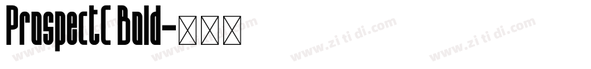 ProspectC Bold字体转换